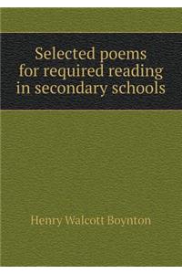 Selected Poems for Required Reading in Secondary Schools