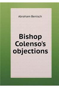 Bishop Colenso's Objections