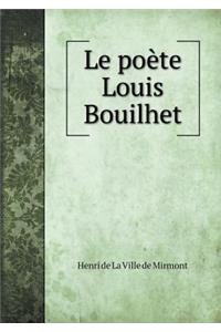 Le Poète Louis Bouilhet