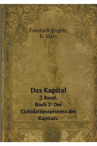 Das Kapital 2 Band. Buch 2