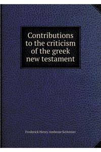 Contributions to the criticism of the greek new testament