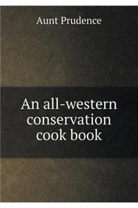 An All-Western Conservation Cook Book