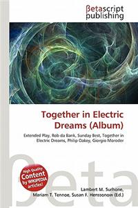 Together in Electric Dreams (Album)