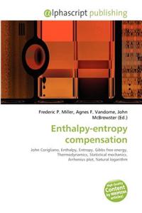 Enthalpy-Entropy Compensation