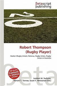 Robert Thompson (Rugby Player)