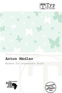 Anton M Dler