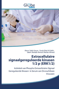 Extracellulaire signaalgereguleerde kinasen 1/2 p (ERK1/2)