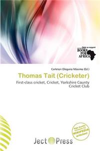 Thomas Tait (Cricketer)