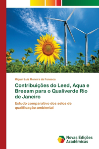 Contribuições do Leed, Aqua e Breeam para o Qualiverde Rio de Janeiro