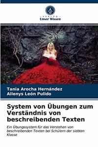 System von Übungen zum Verständnis von beschreibenden Texten