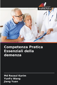 Competenza Pratica Essenziali della demenza