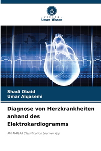 Diagnose von Herzkrankheiten anhand des Elektrokardiogramms
