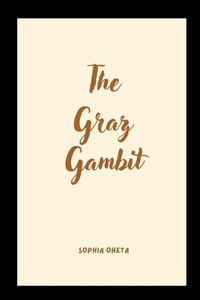 Graz Gambit