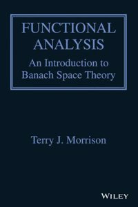 Functional Analysis An Introduction To Banach Space Theory
