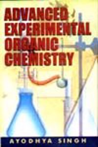 Advanced Experimental Organic Chemistry