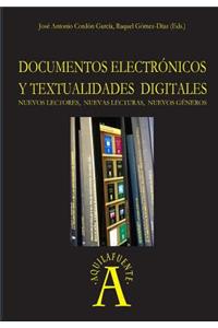 Documentos electrónicos y textualidades digitales