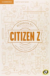 Citizen Z B1+ Workbook with Online Workbook and Practice, with Downloadable Audio