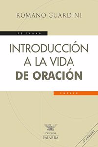Introduccion a la vida de oracion