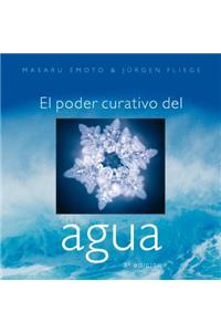 El Poder Curativo del Agua