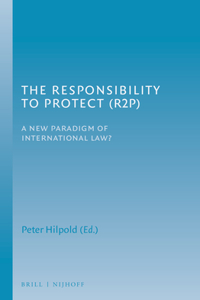 Responsibility to Protect (R2p)