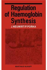 Regulation of Haemoglobin Synthesis