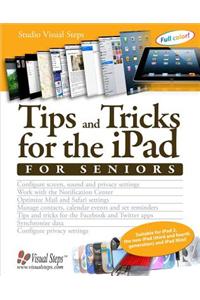 Tips and Tricks for the iPad for Seniors