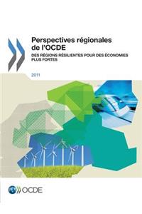 Perspectives Regionales de L'Ocde 2011