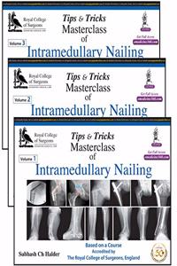Tips and Tricks: Masterclass of Intramedullary Nailing