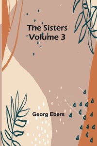 Sisters Volume 3