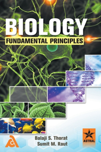 Biology: Fundamental Principles (Edition1st)