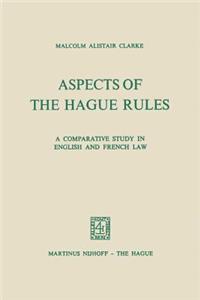 Aspects of the Hague Rules