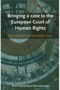 Bringing a Case to the European Court of Human Rights