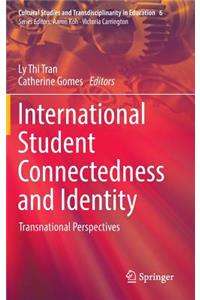 International Student Connectedness and Identity