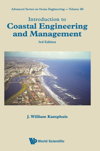 Introduction to Coastal Engineering and Management (Third Edition): 3rd Edition