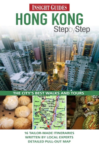 Insight Guide: Hong Kong Step by Step