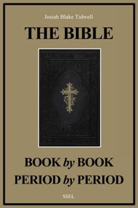 Bible Book by Book and Period by Period