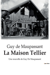 La Maison Tellier