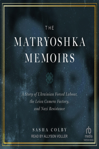 Matryoshka Memoirs