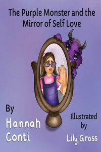 Purple Monster and The Mirror of Self-Love