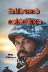 Farfalla verso le candele d'Europa