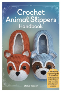 Crochet Animal Slippers Handbook