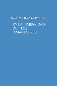 La Inmensidad de Los Amaneceres