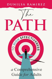 The Path To High Effectiveness