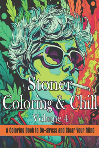Stoner Coloring & Chill Volume 4