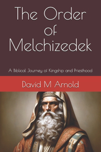 Order of Melchizedek