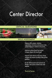 Center Director Critical Questions Skills Assessment