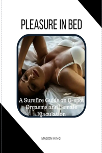 Pleasure in Bed