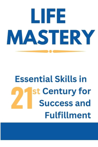 Life Mastery
