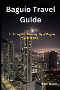 Baguio Travel Guide