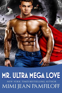 Mr. Ultra Mega Love
